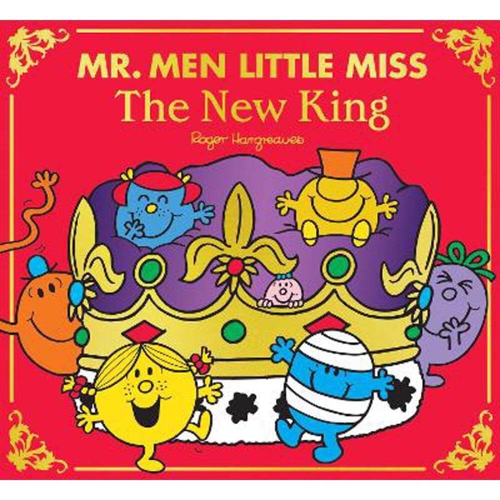 Mr Men Little Miss: The New King (Mr. Men Little Miss) (Paperback) - Adam Hargreaves